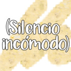 (Silencio incómodo)