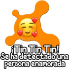 ¡Tin Tin Tin!  Se ha detectado una persona enamorada