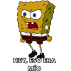 Hay, eso era mío