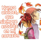 Nunca olvides, que siempre estarás en mi corazón