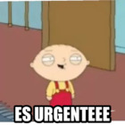 ES URGENTEEE