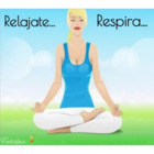 Respira... Relajate...