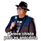 Parece chiste, pero es anécdota