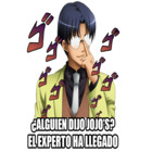 ¿Alguien dijo JOJO’S? El experto ha llegado