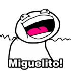 Miguelito!