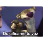 Dulcifícame tu voz