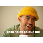 Esto no es pa que me ames