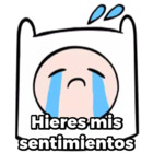 Hieres mis sentimientos