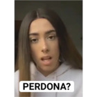 PERDONA?