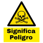 Significa Peligro