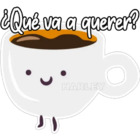 ¿Qué va a querer?