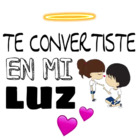 Te convertiste en mi luz