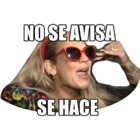 NO SE AVISA SE HACE