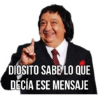 Diosito sabe lo que decía ese mensaje