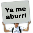 Ya me aburrí