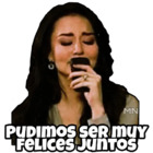 Pudimos ser muy felices juntos