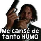 Me cansé de tanto HUMO