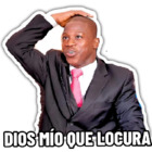 DIOS MÍO QUE LOCURA