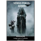 VENGO POR EL ADMIN