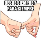Desde siempre y para siempre
