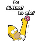 La última? es mía!