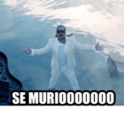 SE MURIOOOOOO