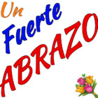 Un Fuerte ABRAZO