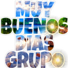 MUY BUENOS DÍAS GRUPO