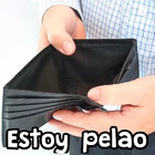 Estoy pelao