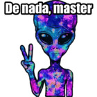 De nada, master