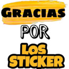GRACIAS POR LOS STICKER