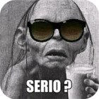 Serio?