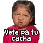 Vete pa tu cacha