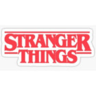 ﻿STRANGER THINGS