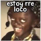 Estoy rre loco