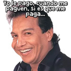 Yo le pago, cuando me paguen, si es que me paga...