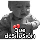 Que desilusión