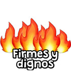 Firmes y dignos