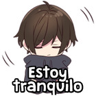 Estoy tranquilo