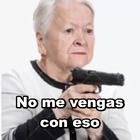 No me vengas con eso