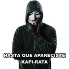 HASTA QUE APARECISTE KAPI-RATA
