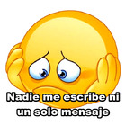 Nadie me escribe ni un solo mensaje