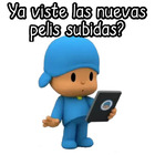 Ya viste las nuevas pelis subidas?