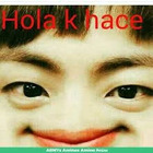 Hola k hace