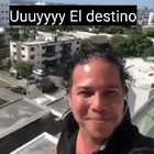 Uuuyyyy el destino
