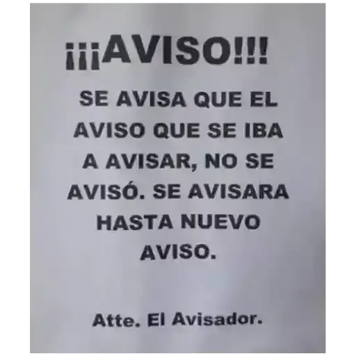 Sticker ¡AVISO! Se avisa que el aviso que se iba a avisar, no se avisó ...