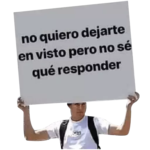 No quiero dejarte en visto, pero no sé qué responder Sticker de