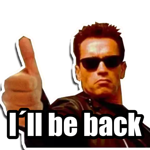 Sticker I´ll be back PNG DescargarStickers